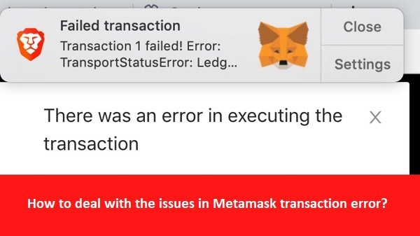 Metamask transaction error